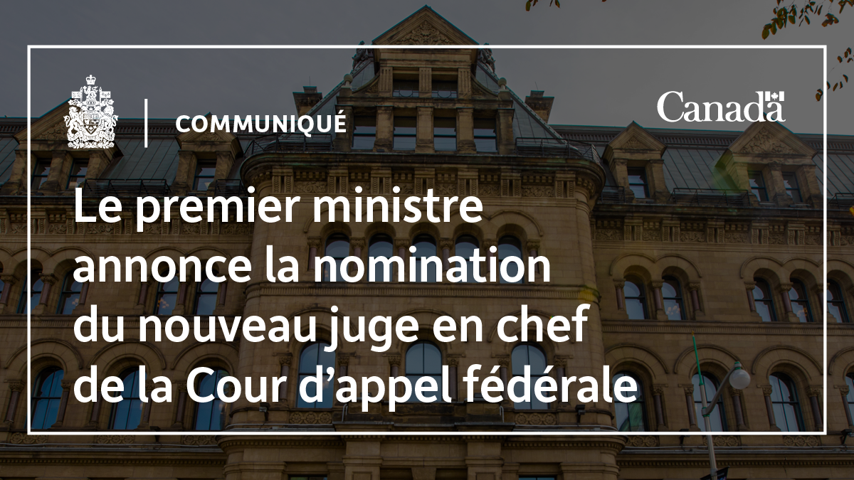 Le premier ministre annonce la nomination du nouveau juge en chef de la