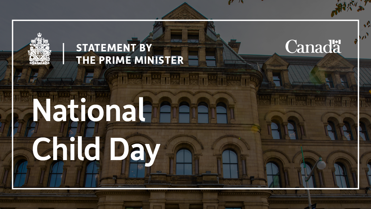 Statement by the Prime Minister on National Child Day Prime Minister of Canada