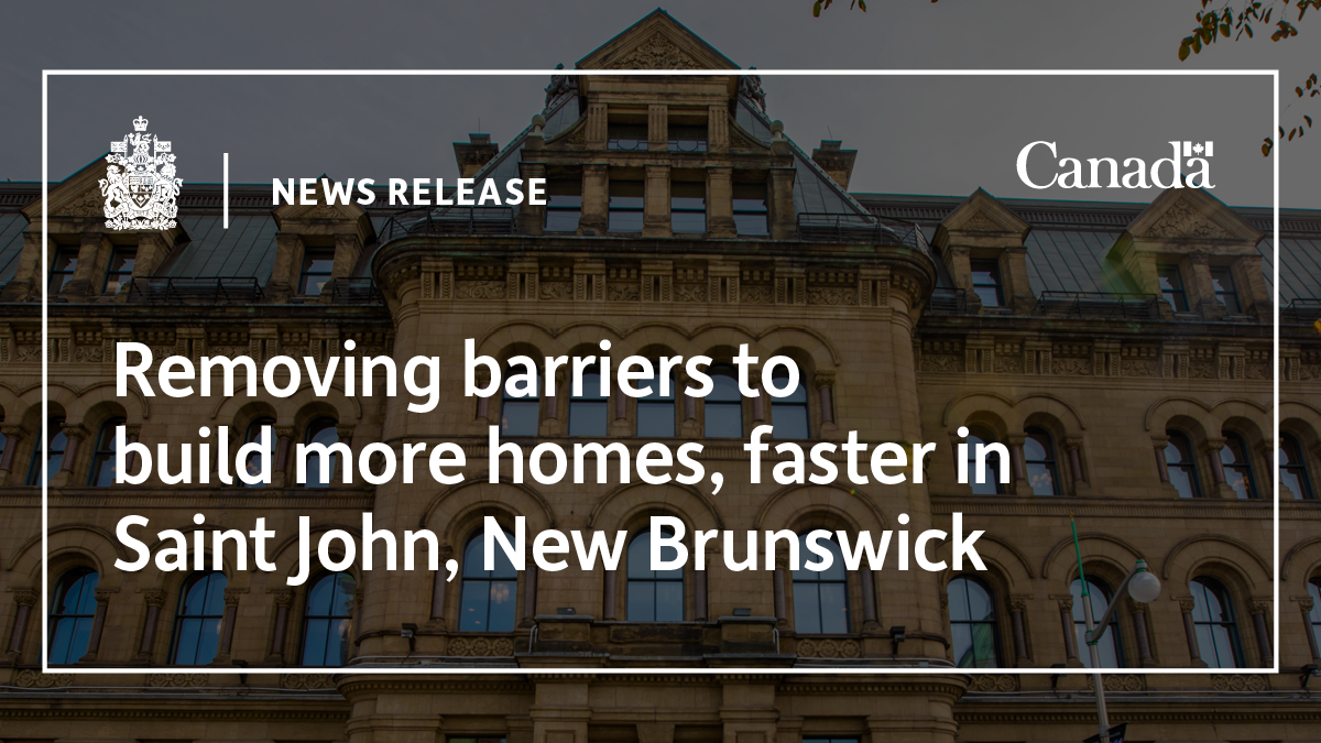 Removing barriers to build more homes, faster in Saint John, New Brunswick