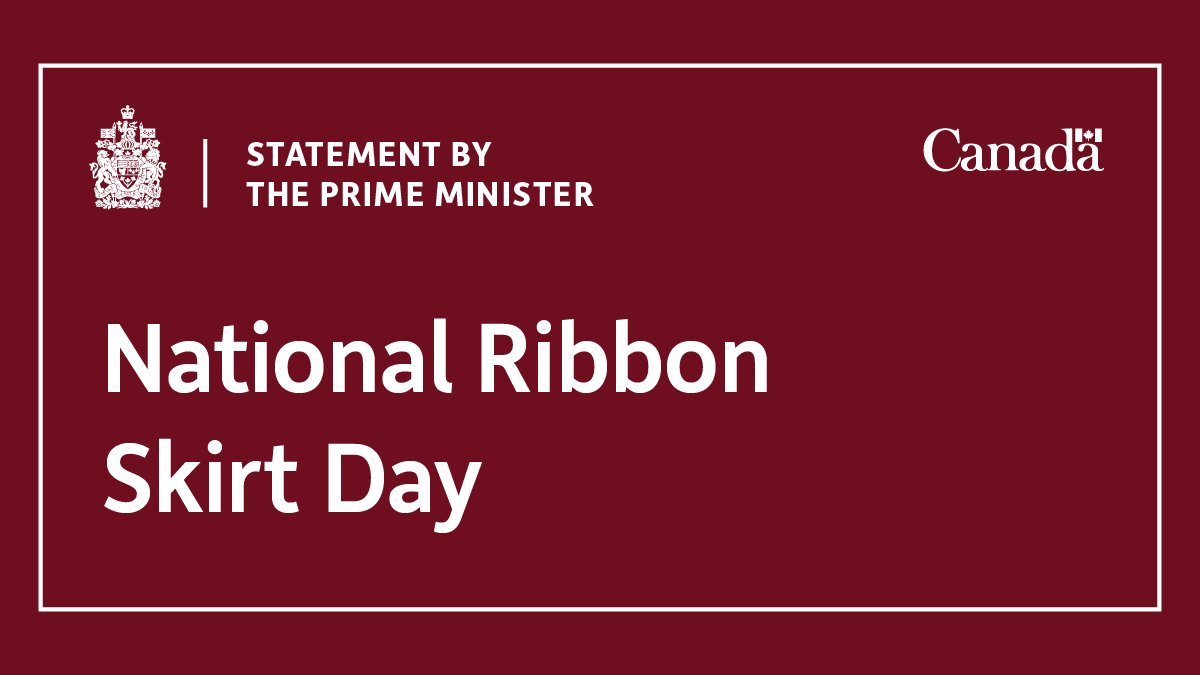 Statement by the Prime Minister on National Ribbon Skirt Day | Prime ...