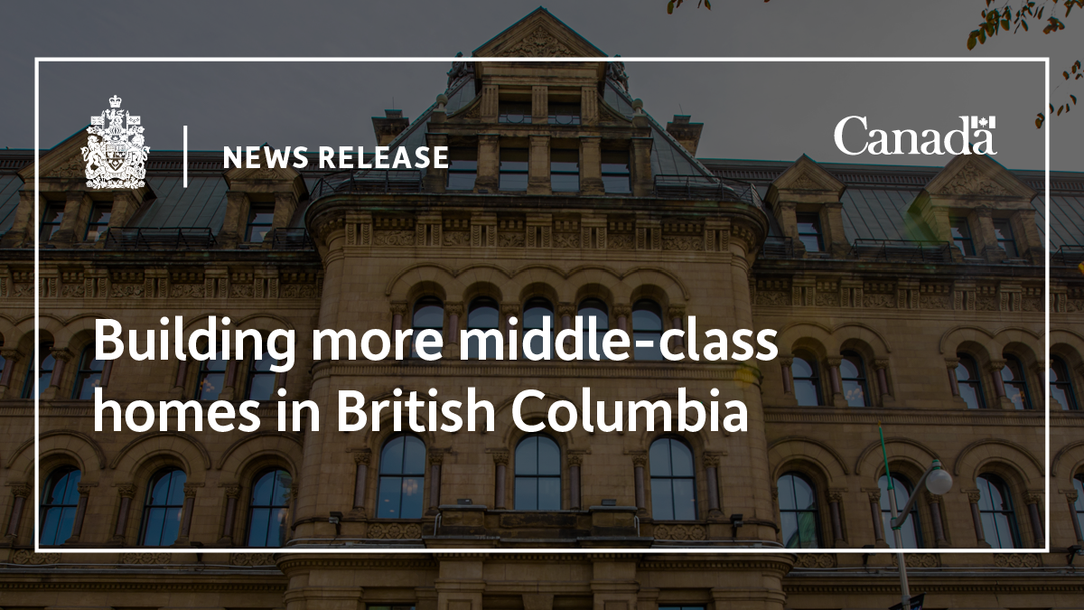 Building more middleclass homes in British Columbia Prime Minister