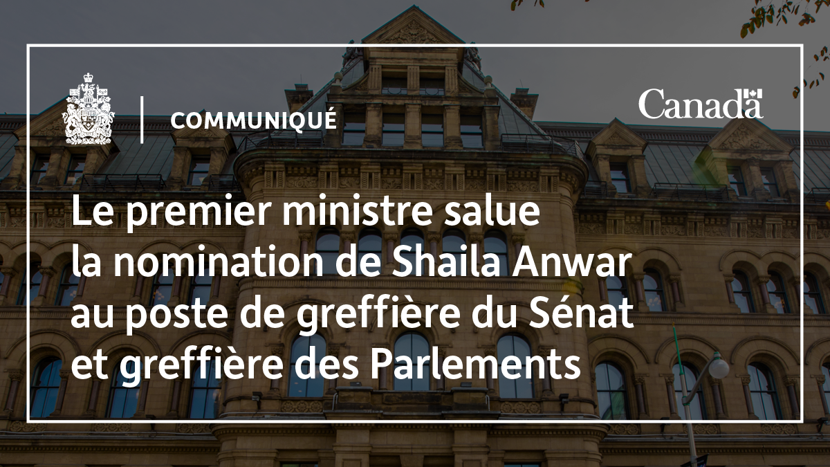 Le premier ministre salue la nomination de Shaila Anwar au poste de ...