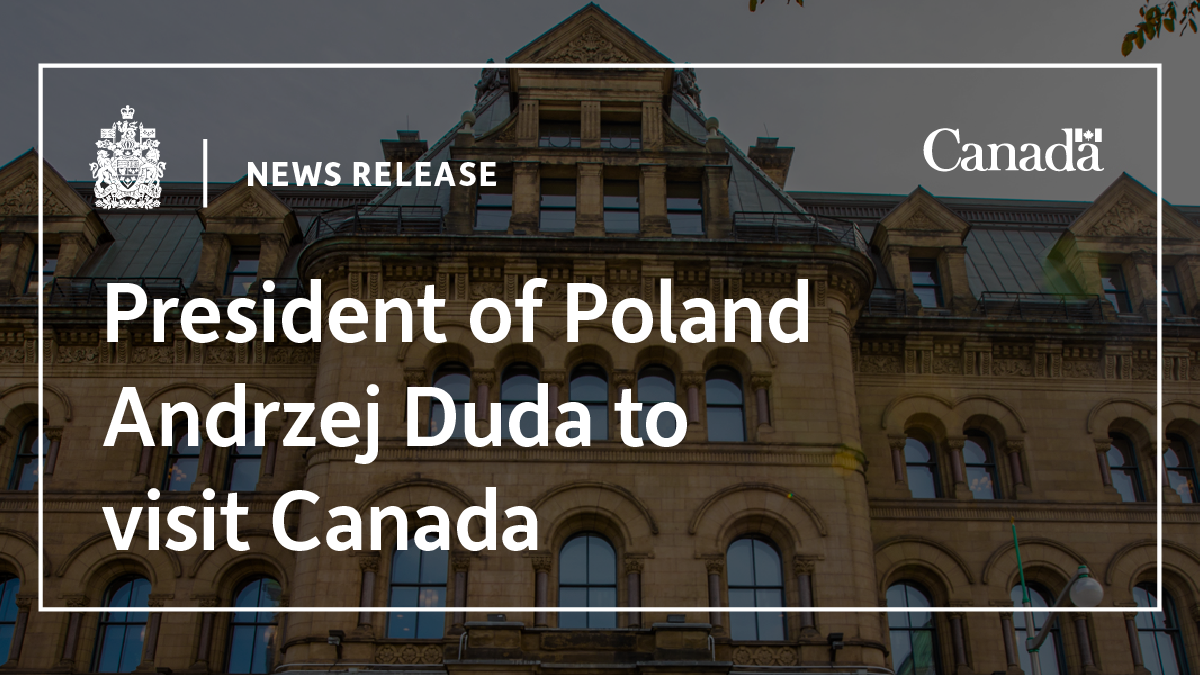 Prezydent RP Andrzej Duda z wizytą w Kanadzie