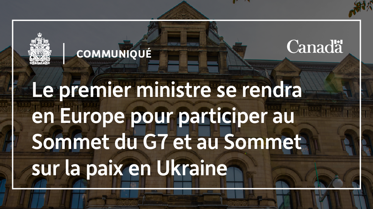 Le premier ministre se rendra en Europe pour participer au Sommet du G7 ...