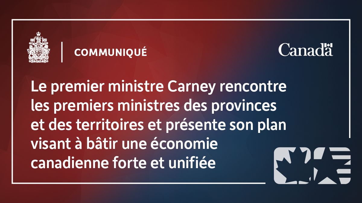 Le premier ministre Carney rencontre les premiers ministres des ...